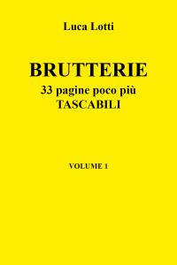 Brutterie. 33 pagine poco più tascabili