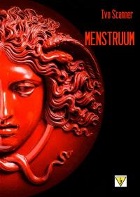 Menstruum. Il sangue che uccide