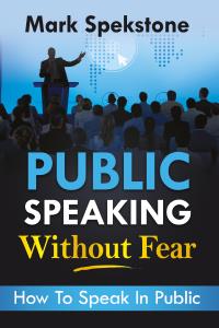Public speaking without fear. How To Speak In Public