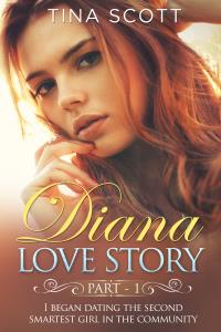 Diana Love Story (PT. 1)