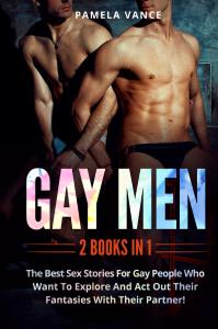 Gay Men (2 Books in 1)