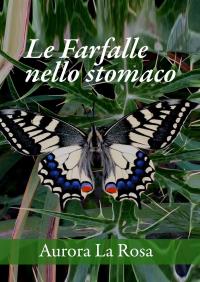 Le farfalle nello stomaco