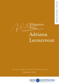 Adriana Lecouvreur. Revisione critica - partitura d'orchestra