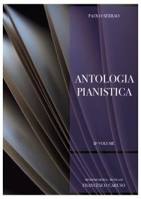 P. Serrao - Antologia pianistica - 2º Volume. Revisione critico-tecnica di Francesco Caruso