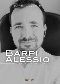 Alessio Barpi, La mia Storia