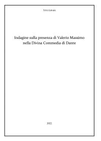 Indagine sulla presenza di Valerio Massimo nella Divina Commedia di Dante