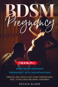 BDSM Pregnancy (2 Book in 1)