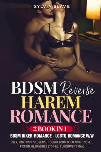 BDSM Reverse  Harem Romance (2 Book in 1). BDSM BIKER ROMANCE LGBTQ ROMANCE W/W  (Sex, Kink, Captive, Slave, Rought Forbidden Adult, Novel, Fiction,  Gloryhole stories, Punishment, Gay)