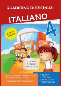 Quaderno Esercizi Italiano. Per la Scuola elementare (Vol. 4)