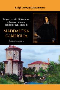 Le poetesse del Cinquecento e l’amore verginale femminile nelle opere di Maddalena Campiglia