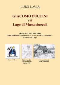 Giacomo Puccini e il Lago di Massaciuccoli