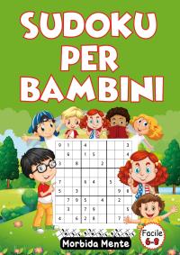 Sudoku Per Bambini 6-8: