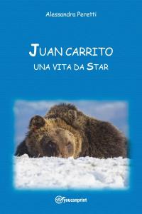 Juan Carrito, una vita da Star
