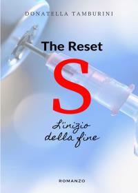 S the Reset - L'inizio della fine