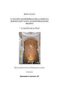 Il Velario Quaresimale Della Basilica Minore Sant’agata Di Montemaggiore Belsito