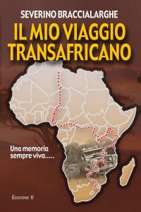 Il mio viaggio transafricano - Edizione II