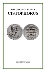 The Ancient Roman Cistophorus