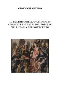 Il teatrino dell’oratorio di  Corsico E I “teatri del popolo” nell’italia del Novecento