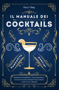 Il Manuale dei Cocktails