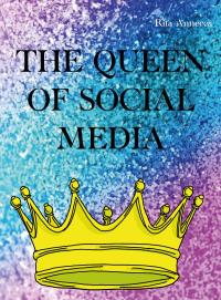 The Queen Of Social Media