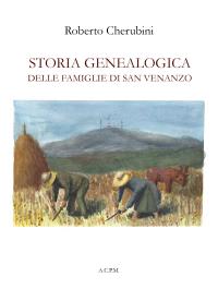 Storia genealogica delle famiglie di San Venanzo