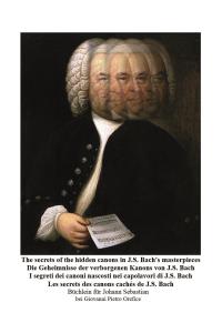 The secrets of the hidden canons in J.S. Bach's masterpieces -  I segreti dei canoni nascosti nei capolavori di J.S. Bach