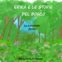Erika e le storie del bosco