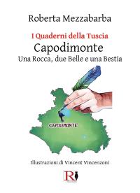 I Quaderni della Tuscia (2): Capodimonte Una Rocca, due Belle e una Bestia