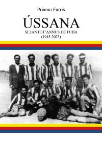Ússana setantot'annus de fuba (1945-2023)