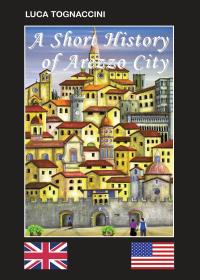 A short history of Arezzo City