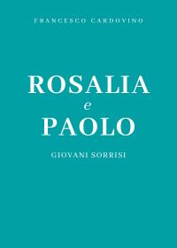 Rosalia e Paolo
