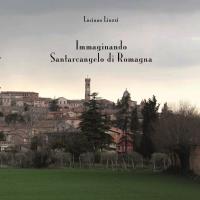 Immaginando Santarcangelo di Romagna
