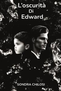 L’oscurità di Edward