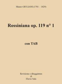 Mauro Giuliani: Rossiniana op. 119 n° 1 + TAB (Revisione e diteggiatura di Flavio Sala)
