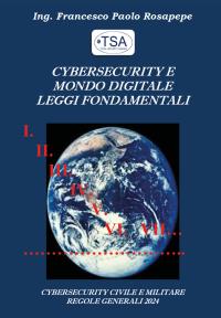 Cybersecurity e mondo digitale Leggi fondamentali