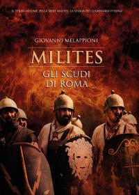 Milites - Gli scudi di Roma