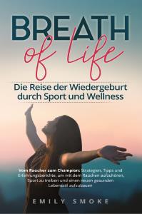 Breath of Life: Die Reise der Wiedergeburt durch Sport und Wellness