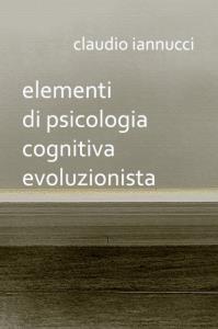 Elementi di psicologia cognitiva evoluzionista