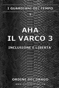 AHA - Il Varco 3
