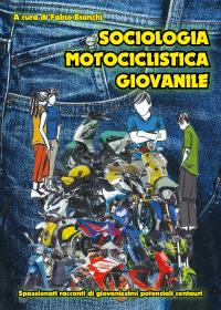 Sociologia Motociclistica Giovanile