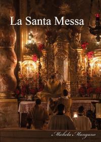 La Santa Messa