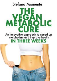 The Vegan Metabolic Cure