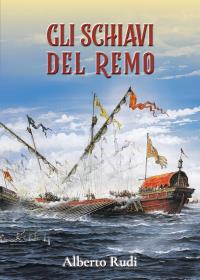 Gli schiavi del remo