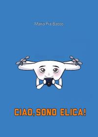 Ciao, sono Elica!