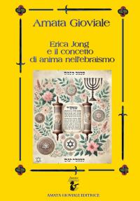 Erica Jong e il concetto di anima nell'ebraismo