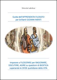 Guida dell'apprendista filosofo per brillanti giovani menti