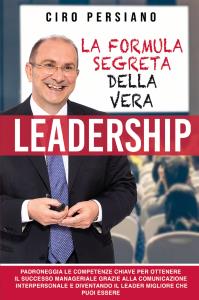 La formula Segreta della Vera Leadership