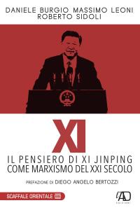 XI Il pensiero di Xi Jinping come marxismo del XXI secolo