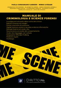 Manuale di Criminologia e Scienze Forensi