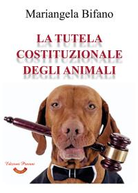 La tutela costituzionale degli animali